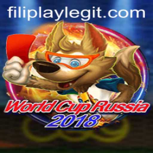 World Cup Russia 2018: A Comprehensive Guide to the Game and Filiplay Legitimacy